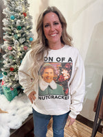 Son of a Nutcracker Sweatshirt
