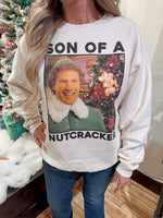 Son of a Nutcracker Sweatshirt