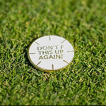 Don't F Up Ball Marker