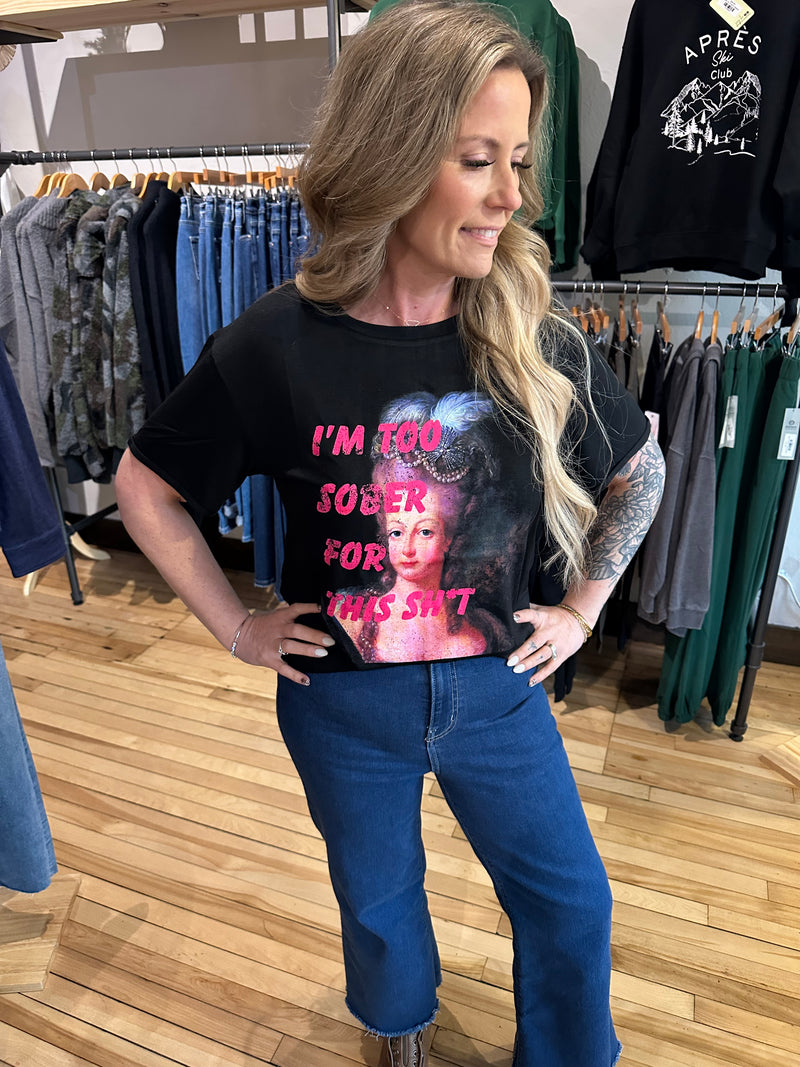 Too Sober Tee
