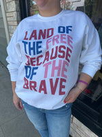 Land of the Free Sweatshirt